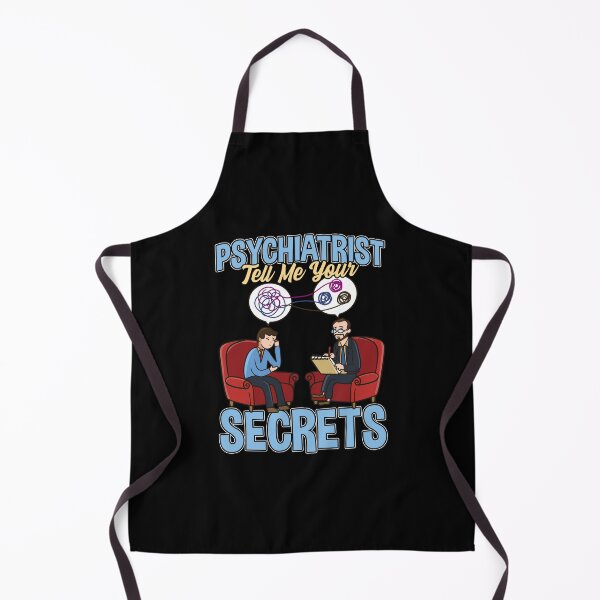 Item preview, PSYCHIATRIST Tell Me Your Secrets designed and sold by BampiQ.