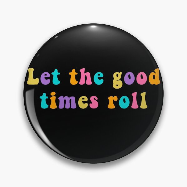 Item preview, Let the good times roll sticker designed and sold by Becdunn8.