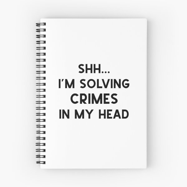 Item preview, Shh..I'm Solving Crimes In My Head Funny Mystery Lover Graphic  designed and sold by DSweethearts.