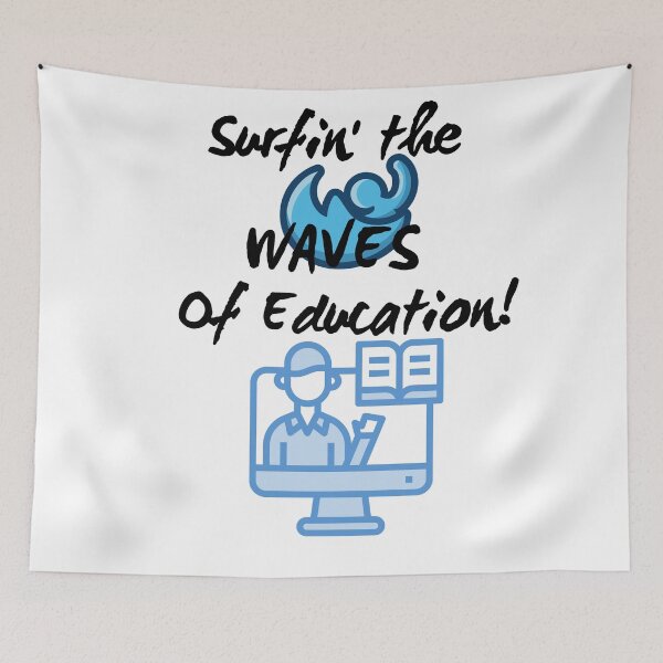 Item preview, Surfin' the Waves of Education designed and sold by Christopher Wheat.