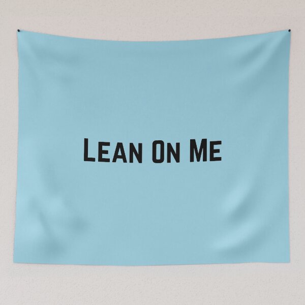 Item preview, Lean On Me (Black) designed and sold by OneCherubim.