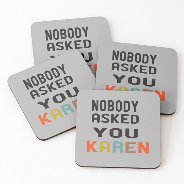 Item preview, Funny Karen Meme - Nobody Asked You karen designed and sold by alikassi.