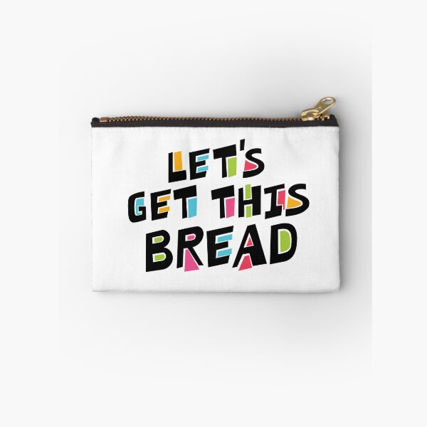 Item preview, Let's Get This Bread designed and sold by sherwinc.