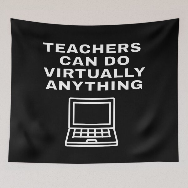 Item preview, Teachers can do virtually anything online - laptop  designed and sold by Inspirationmotivation.