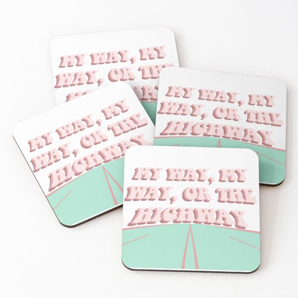 Item preview, My way, my way, or the highway  designed and sold by Leshlie Guzmán.