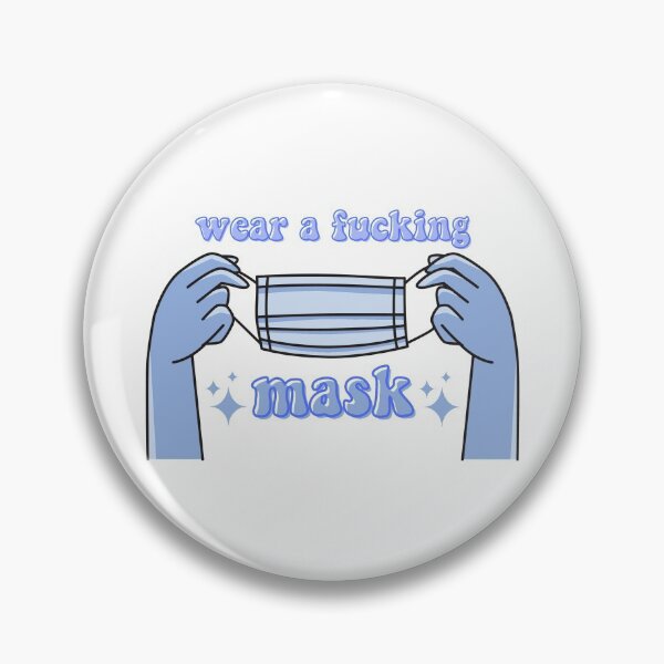 Item preview, coronavirus wear a fricking mask designed and sold by emsfunkydesigns.