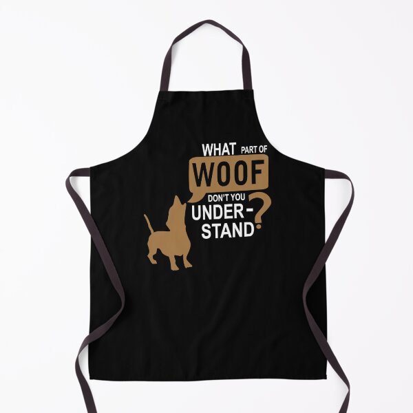 Artikelvorschau, Welchen Teil von Woof verstehst du nicht? entworfen und verkauft von nikkidawn74.
