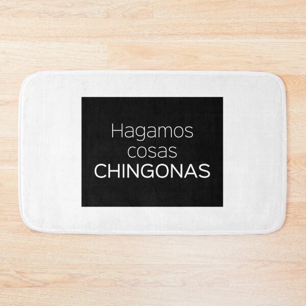 Item preview, Hagamos cosas CHINGONAS designed and sold by pgorostiza.