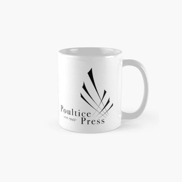 Poultice Press Classic Mug