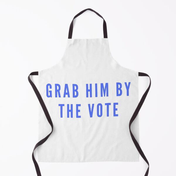 Item preview, Grab him by the vote designed and sold by gloriasd14.