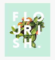 Flourish #redbubble #home #designer #tech #lifestyle #fashion #style Photographic Print