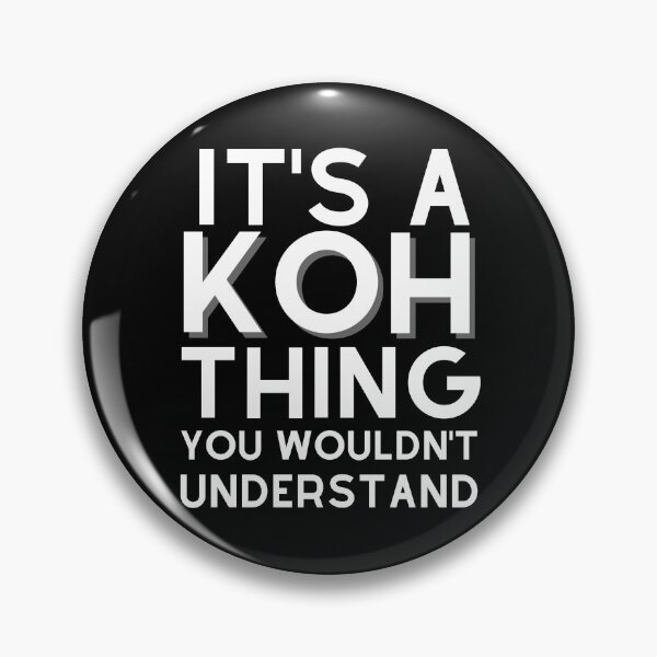 Item preview, Koh - Korean Last Name designed and sold by theKoreanRage.