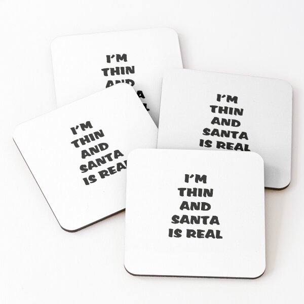 Item preview, I'm Thin and Santa is Real designed and sold by oxoxoxo.