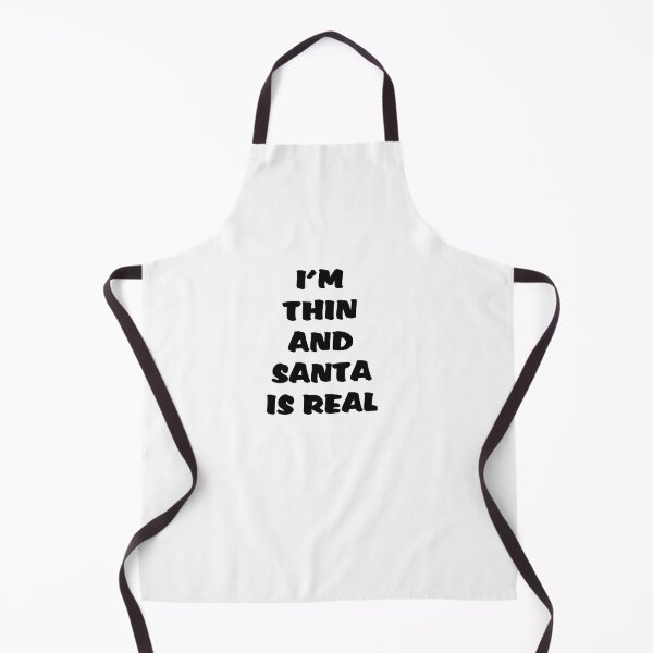 Item preview, I'm Thin and Santa is Real designed and sold by oxoxoxo.