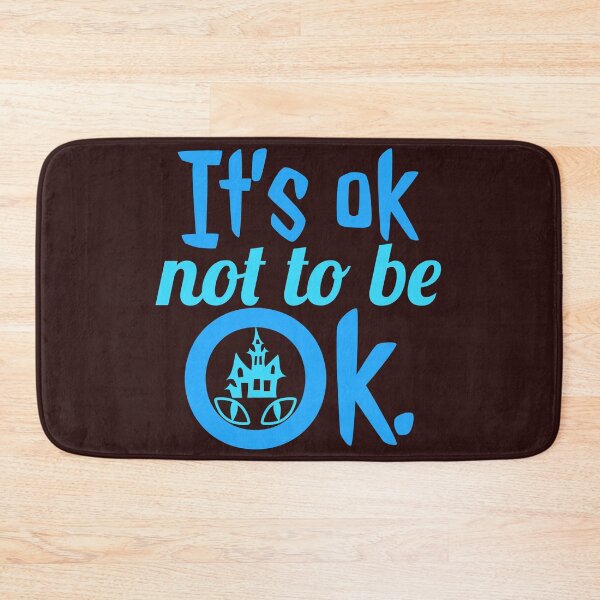 Item preview, it’s ok not to be ok designed and sold by doctors-apparel.