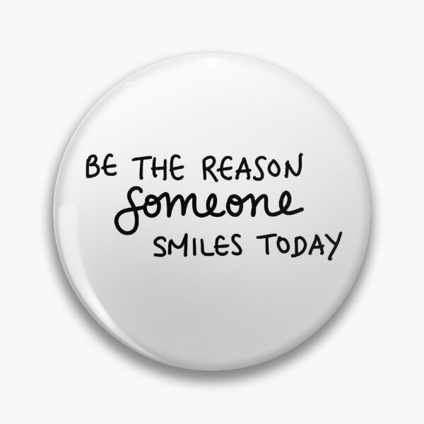 Item preview, "Be The Reason Someone Smiles Today" Inspirational Quote designed and sold by ravenmandyshop.