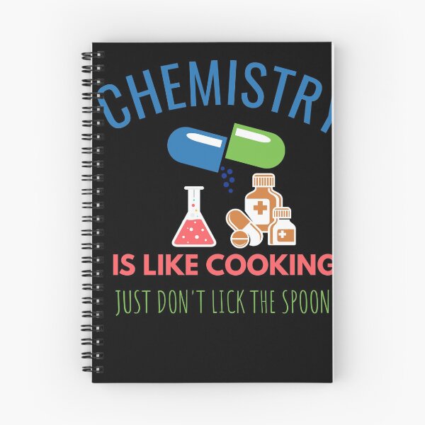 Item preview, Chemistry is like cooking just dont lick the spoon designed and sold by Wideworld.