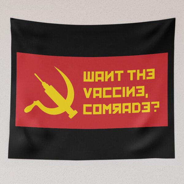 Item preview, Want the vaccine, comrade? - Russian Vaccine designed and sold by AmpersandCuster.