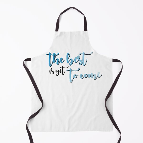 Item preview, The Best is Yet To Come designed and sold by annxva.
