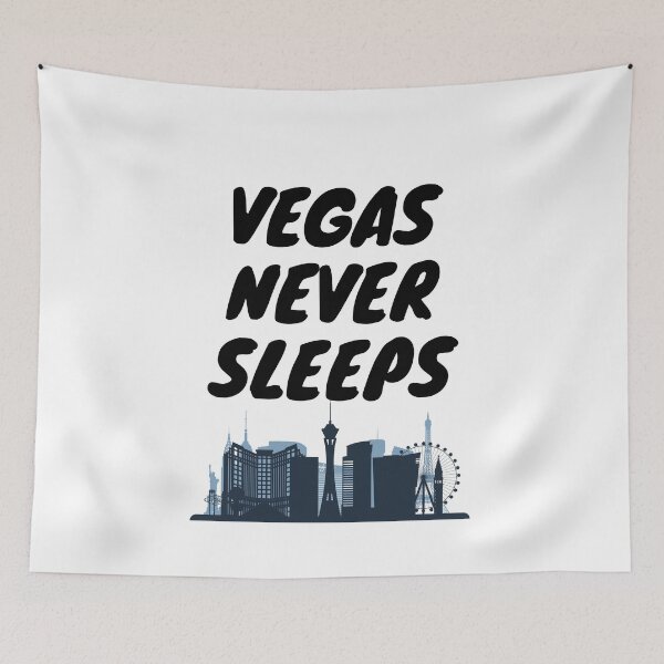 Item preview, Vegas Never Sleeps designed and sold by Samsdesignshop.