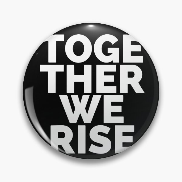 Item preview, Together We Rise  designed and sold by Dan Brady.