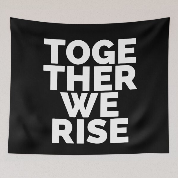 Item preview, Together We Rise  designed and sold by Dan Brady.