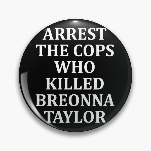 Item preview, Arrest The Cops Who Killed Breonna taylor designed and sold by Andrea Lina.