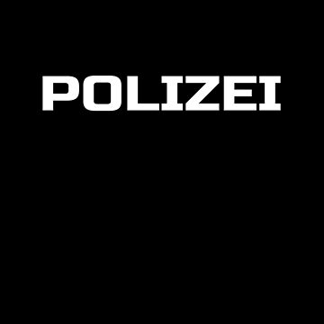 Polizei German Kids Redbubble | Police deanworld Sale by T-Shirt for Design