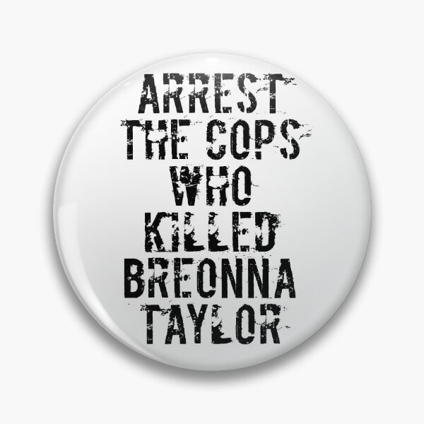 Item preview, Arrest The Cops Who Killed Breonna taylor designed and sold by Andrea Lina.