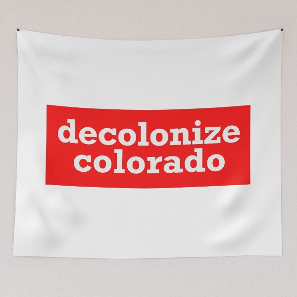 Item preview, decolonize colorado designed and sold by jfreedom.