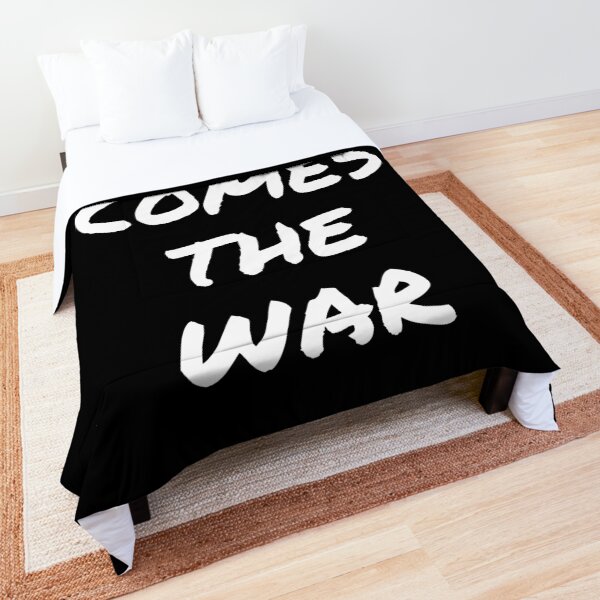 Here Comes The War Comforter