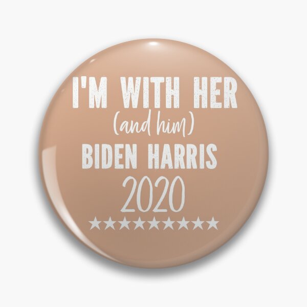 Item preview, I'm With Her Biden Harris 2020 designed and sold by Katey1285.
