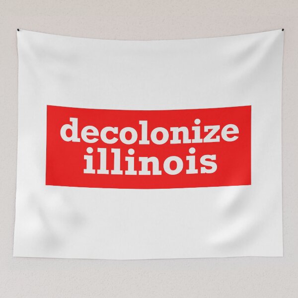 Item preview, decolonize illinois designed and sold by jfreedom.