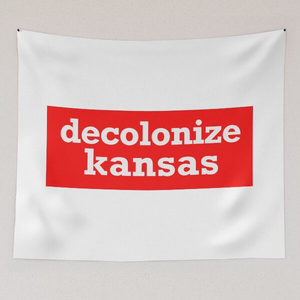Item preview, decolonize kansas designed and sold by jfreedom.