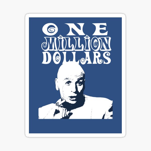 MONEY STICKERS Million Dollar Bill Design Decal Sticker Money