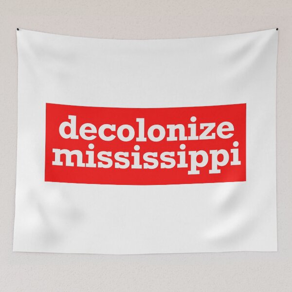 Item preview, decolonize mississippi designed and sold by jfreedom.