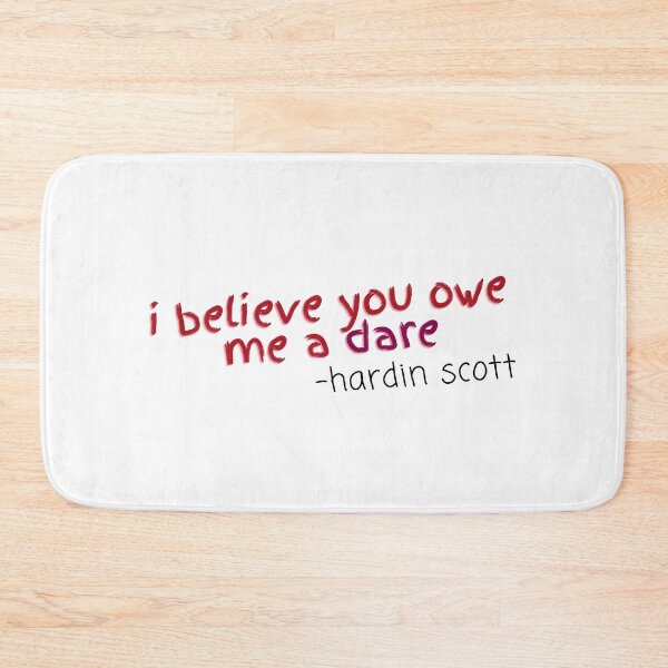 Item preview, Hardin Scott Quote designed and sold by alanaf1.