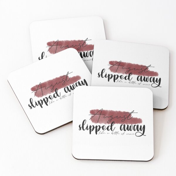 Item preview, August slipped away like a bottle of wine designed and sold by jaylinnn.