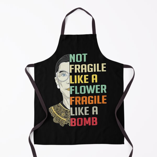 Item preview, Not Fragile Like A Flower But A Bomb Ruth Ginsburg RBG designed and sold by Giraud94.