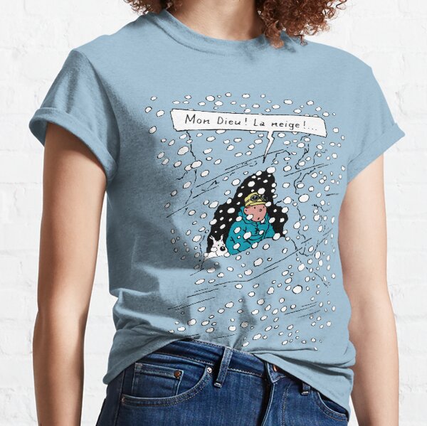 Mon Dieu ! La Neige ! Classic T-Shirt