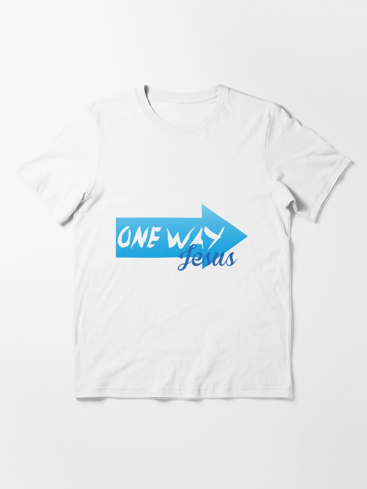 one way jesus shirt