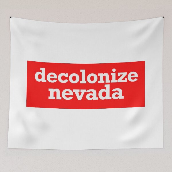 Item preview, decolonize nevada designed and sold by jfreedom.