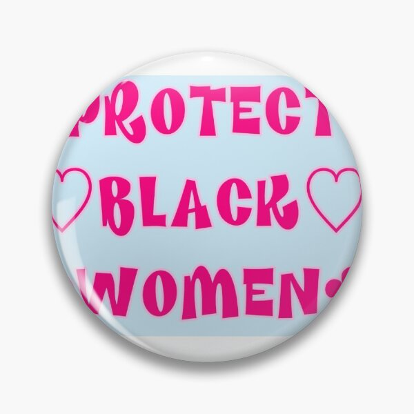 Item preview, Bratz "Protect Black Women" designed and sold by keikilily.