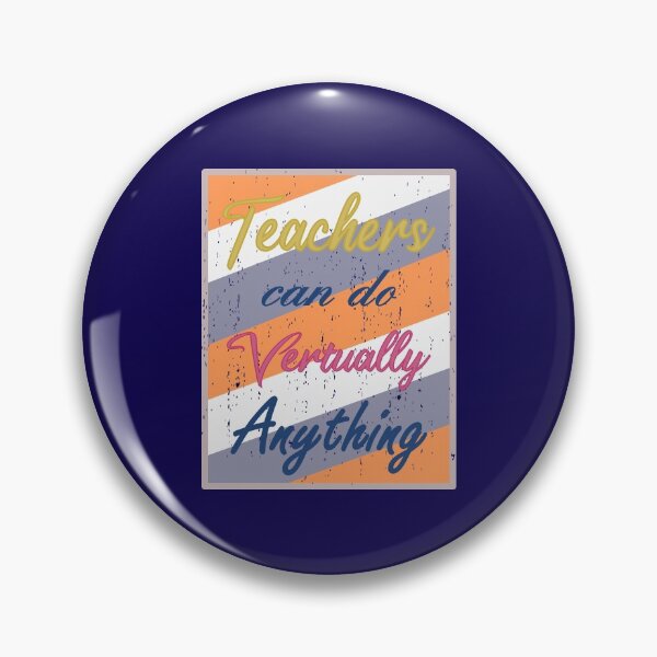 Item preview, Teacher Can Do Virtually Anything designed and sold by B3N-arts.