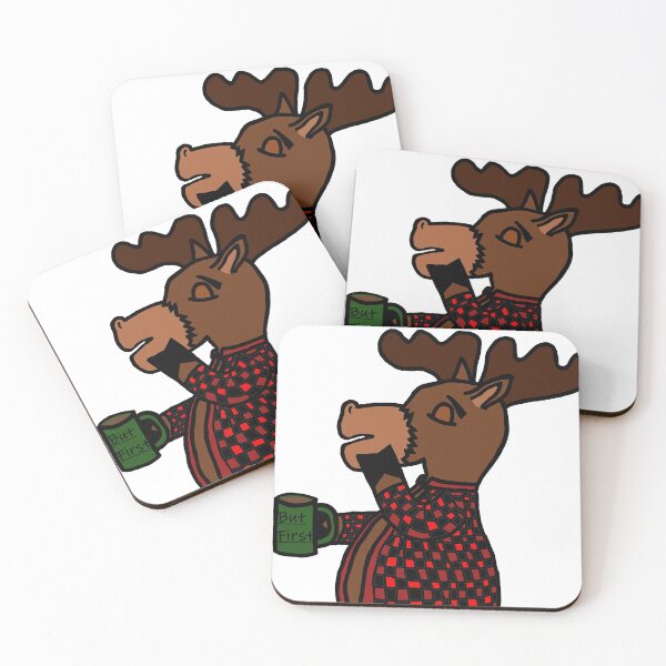 Item preview, But First...Coffee Moose designed and sold by cking1205.