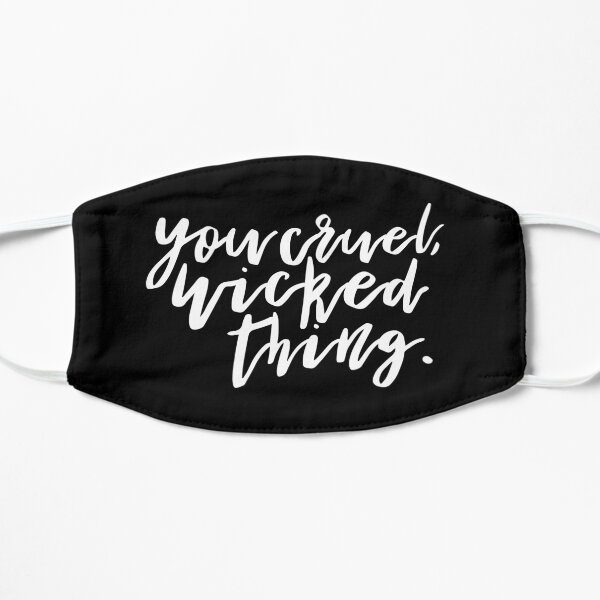 You cruel, wicked thing. - ACOMAF Mask