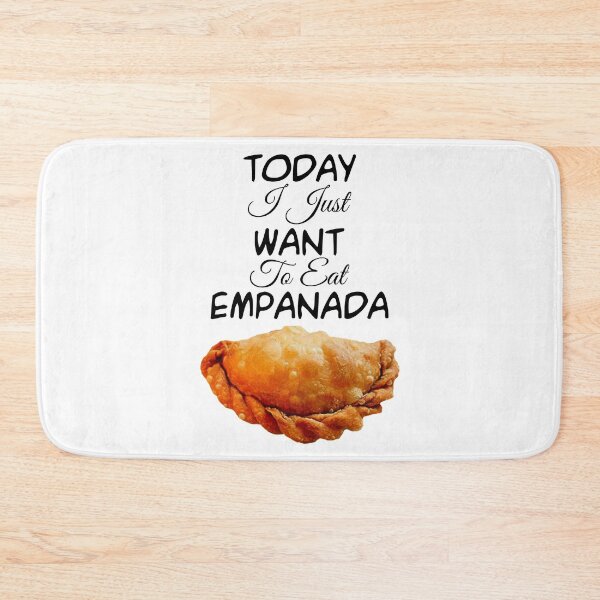 Item preview, I Just Want to Eat Empanada  designed and sold by Maria  Gonzalez.