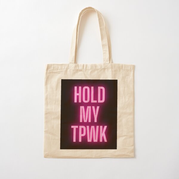 Hold My Tpwk Gifts & Merchandise | Redbubble