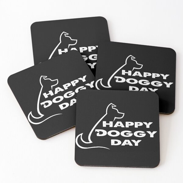 Item preview, Happy Doggy Day, cool National Dog Day designed and sold by MH Style.