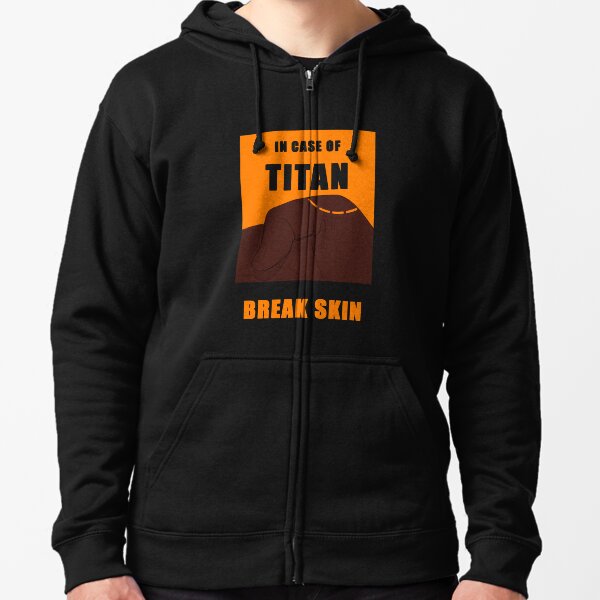 In Case of Titan Break Skin Zipped Hoodie